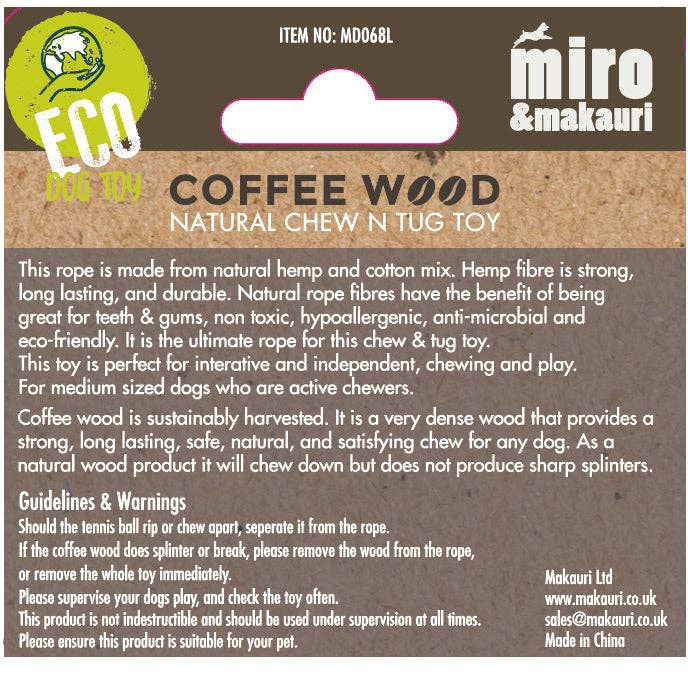 Back of Miro & Makauri Coffee Wood Chew N Tug dog toy packaging showing materials and safety information.